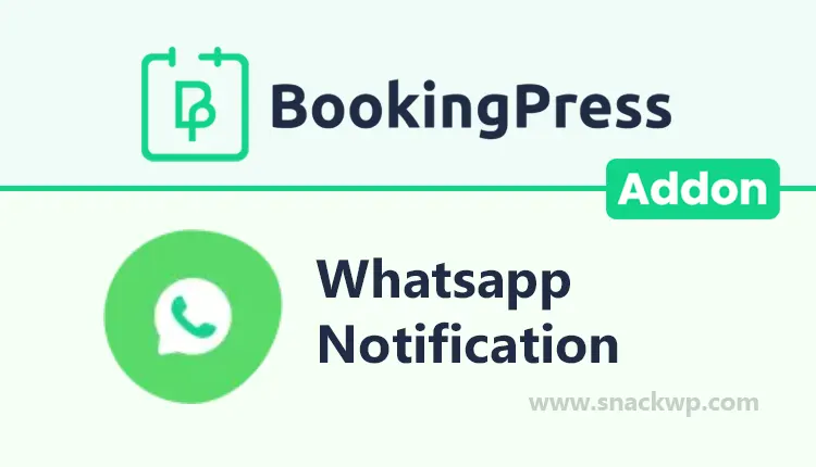 BookingPress WhatsApp Notification Addon