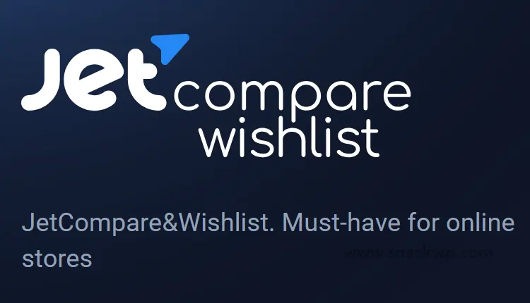 JetCompareWishlist WordPress Plugin for Online Stores