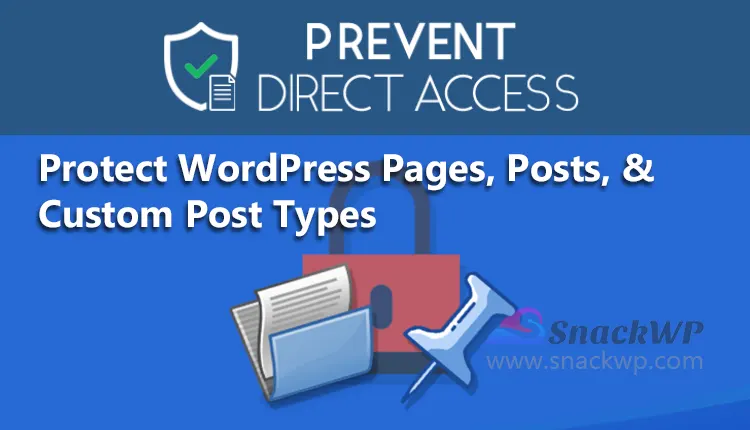 Protect WordPress Pages, Posts, & Custom Post Types