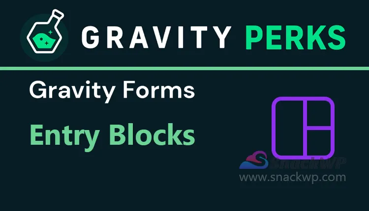 Gravity Perks Entry Blocks Addon WordPress Plugin