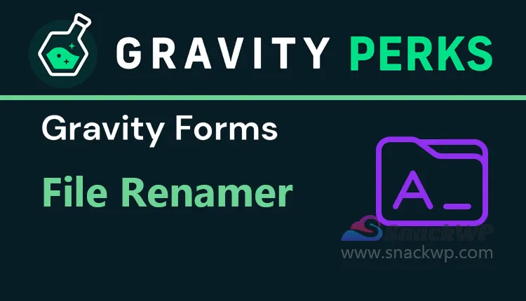 Gravity Perks File Renamer Addon WordPress Plugin