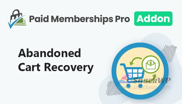 Paid Memberships Pro Abandoned Cart Recovery Addon
