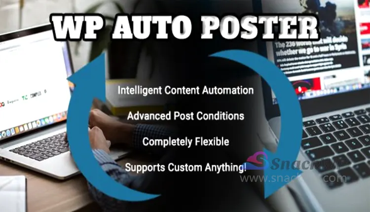 WP Auto Poster Automate Your Site to Publish WordPress Plugin
