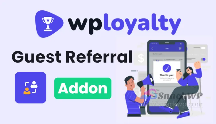 WPLoyalty Guest Referral Add-on WordPress Plugin